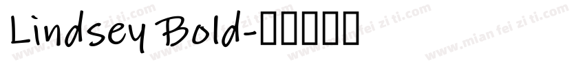 Lindsey Bold字体转换